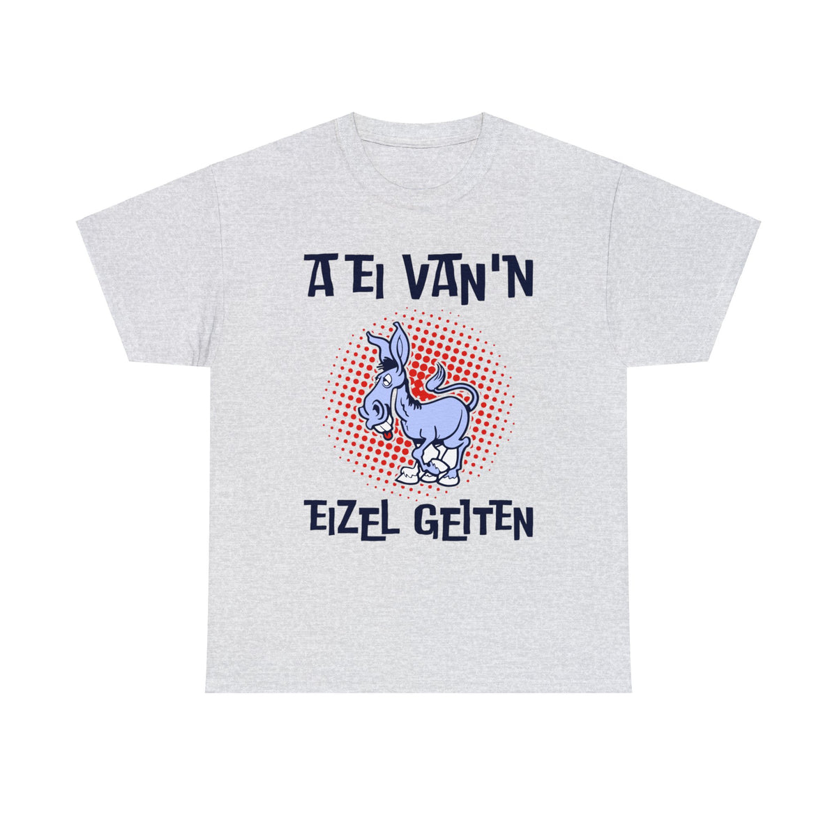 Int Oilsjters - Tshirt - A ei van 'n eizel geiten