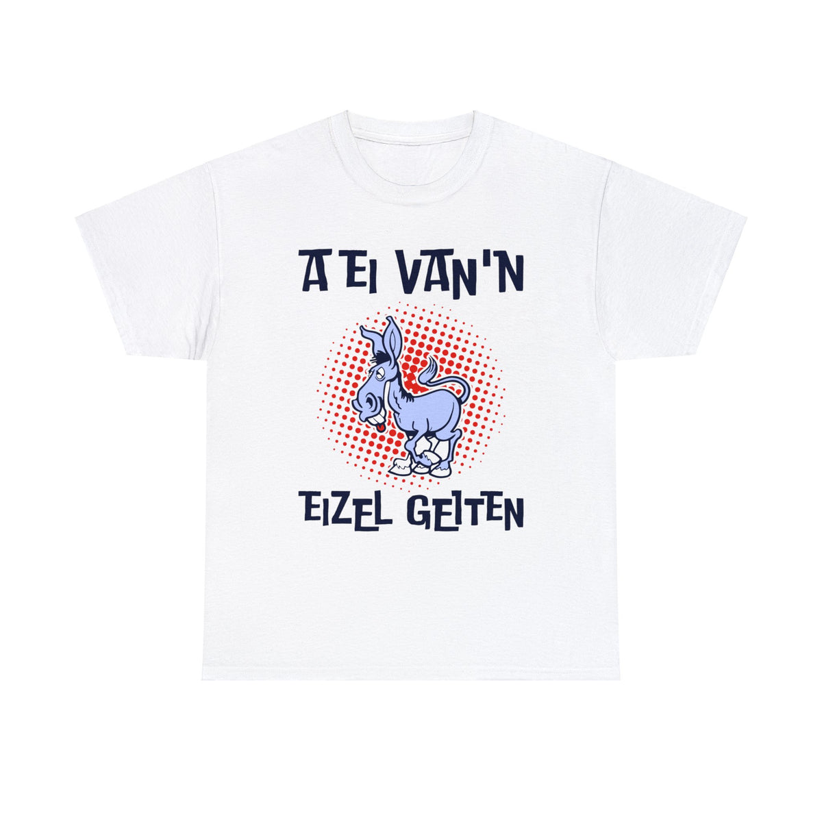 Int Oilsjters - Tshirt - A ei van 'n eizel geiten