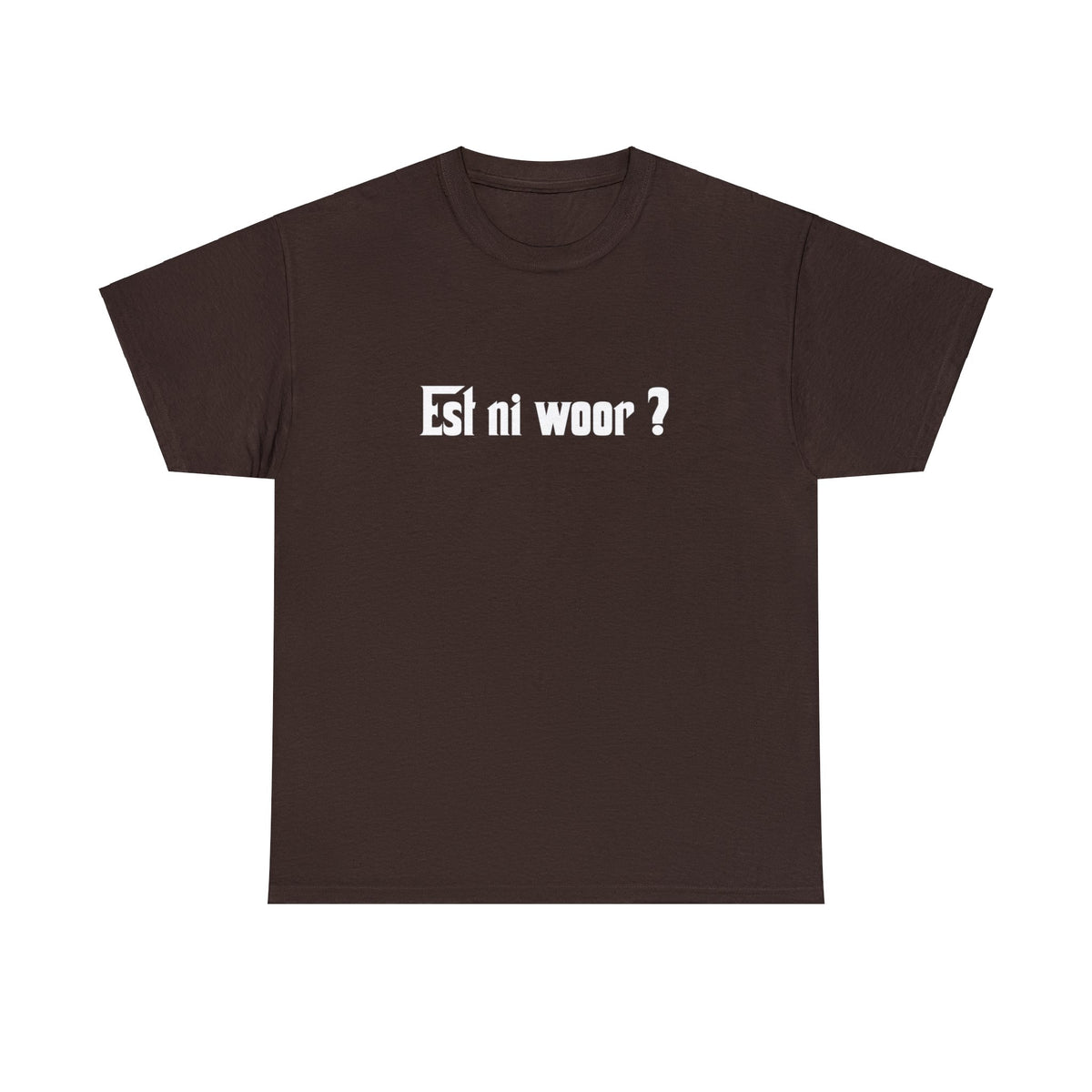 Int Oilsjters - Tshirt - Est ni woor ?